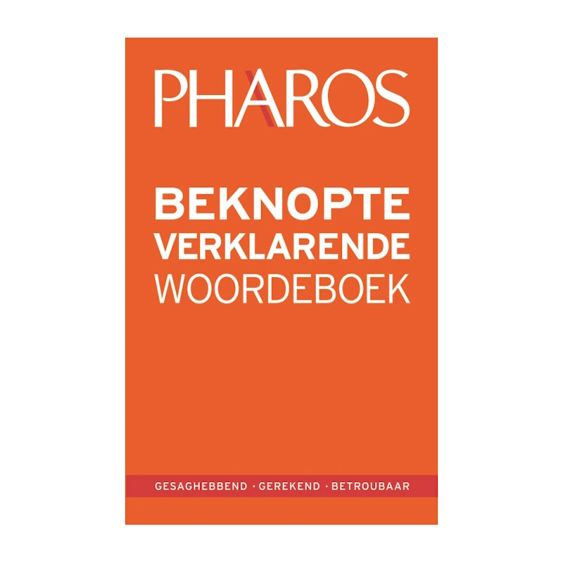 Pharos Beknopte Verklarende Woordeboek
