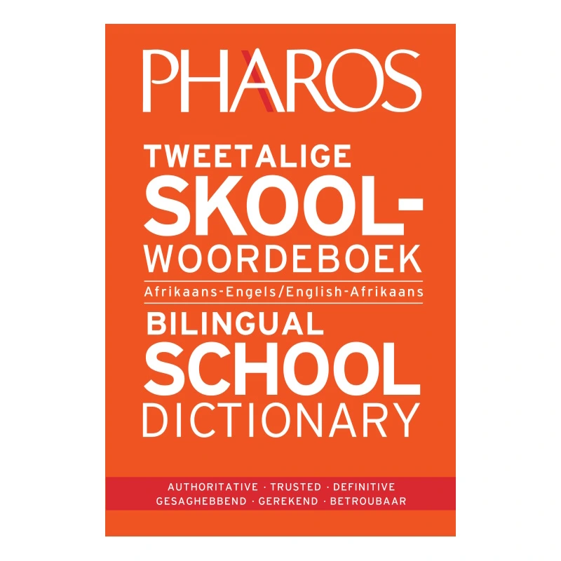 Pharos Tweetalige Skoolwoordeboek Bilingual School Dictionary