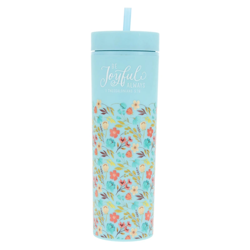 Be Joyful Always Plastic Tumbler (TBR003)