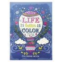 Life is Better in Color Adult Colouring Book (XCLR100)