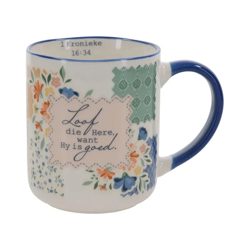 Loof die Here Ceramic Mug (MUG1387)