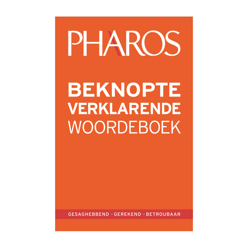 Pharos Beknopte Verklarende Woordeboek